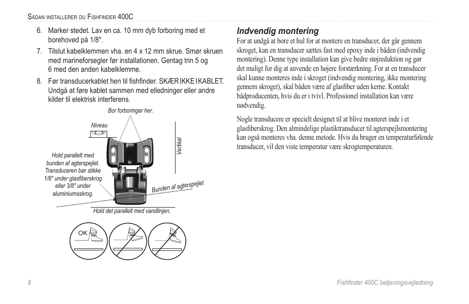 Indvendig montering | Garmin 400C User Manual | Page 14 / 40