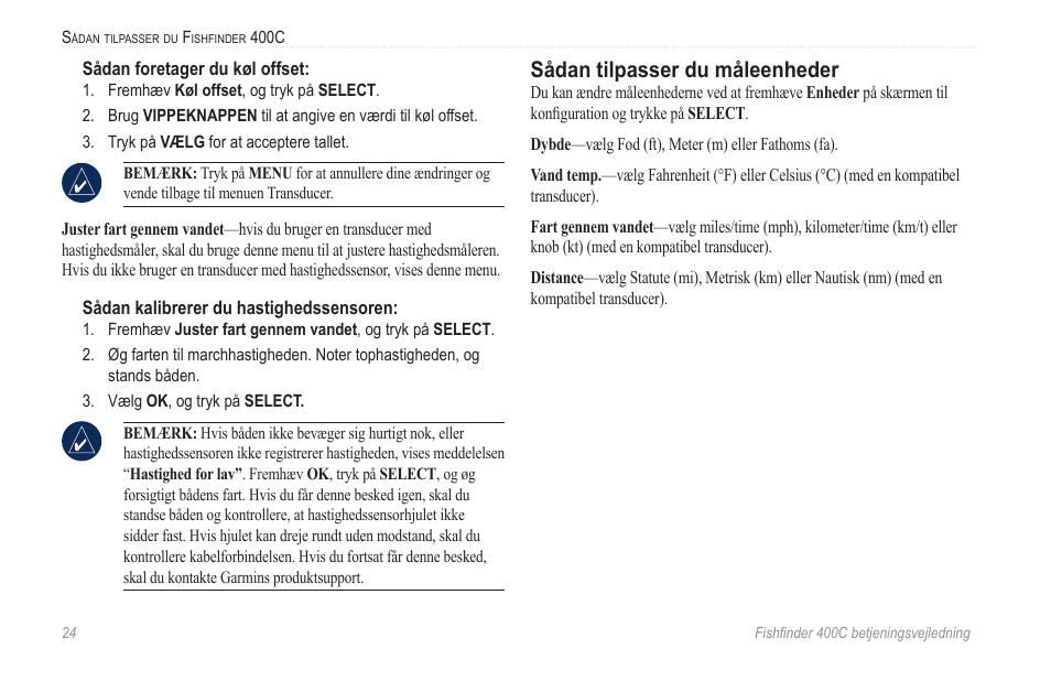 Sådan tilpasser du måleenheder, Side 24 | Garmin 400C User Manual | Page 30 / 40