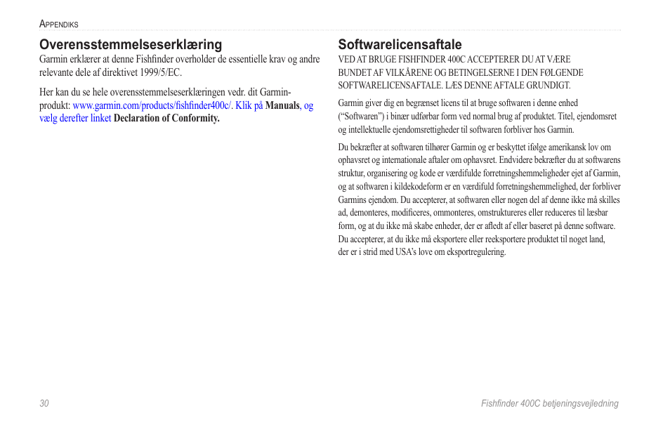 Overensstemmelseserklæring, Softwarelicensaftale | Garmin 400C User Manual | Page 36 / 40