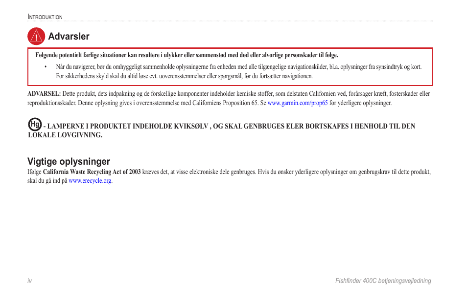 Advarsler, Vigtige oplysninger, Advarsler vigtige oplysninger | Garmin 400C User Manual | Page 6 / 40