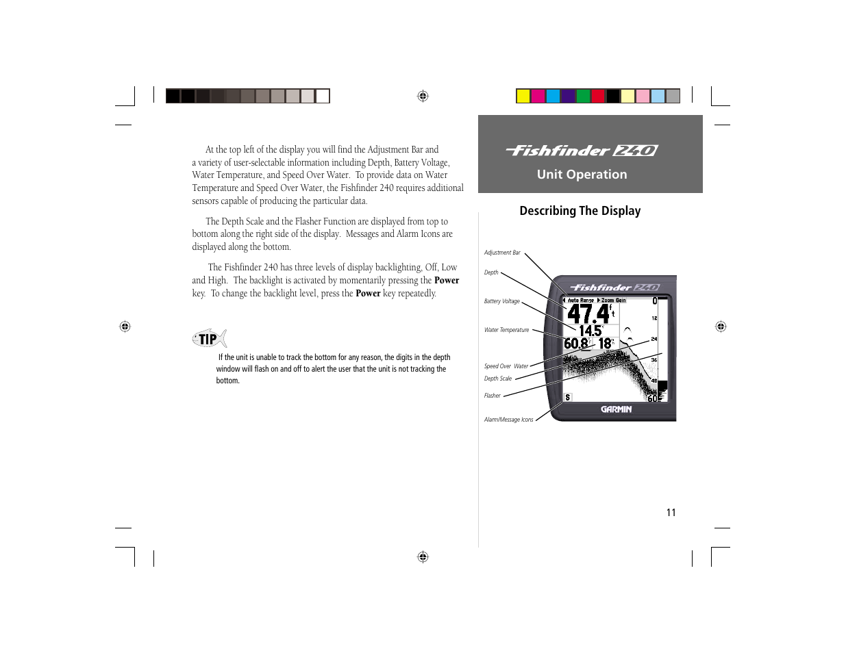 Unit operation, Describing the display | Garmin 240 User Manual | Page 19 / 50