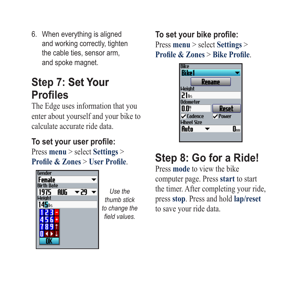 Step 7: set your set your profiles, Step 8: go for a ride | Garmin Edge 605 User Manual | Page 10 / 12