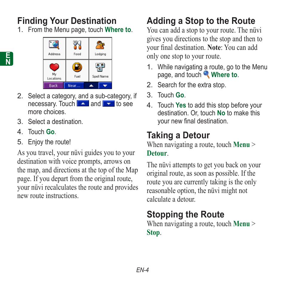 Finding your destination, Adding a stop to the route, Taking a detour | Stopping the route | Garmin nuvi 350 EN User Manual | Page 6 / 92