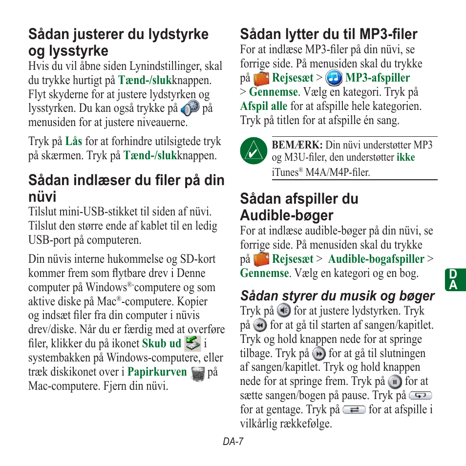 Sådan justerer du lydstyrke og lysstyrke, Sådan indlæser du filer på din nüvi, Sådan lytter du til mp3-filer | Sådan afspiller du audible-bøger | Garmin nuvi 350 EN User Manual | Page 65 / 92