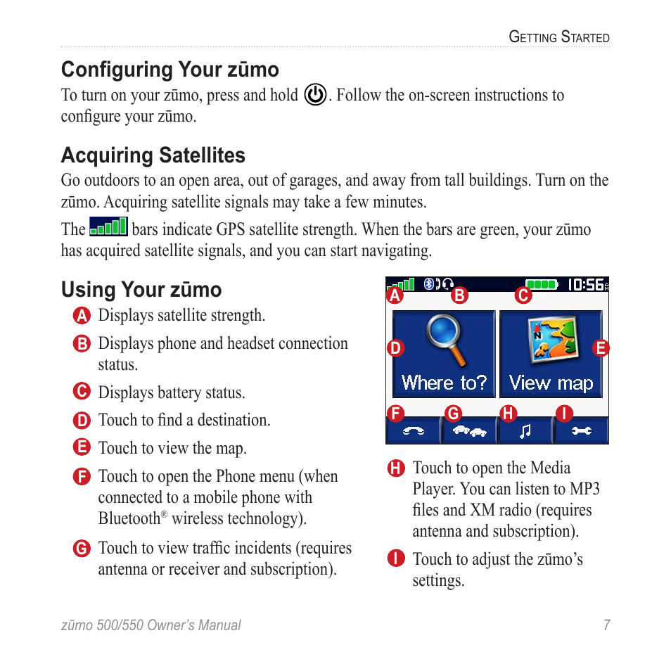 Configuring your zūmo, Acquiring satellites, Using your zūmo | Conﬁguring your zūmo | Garmin 550 User Manual | Page 13 / 70