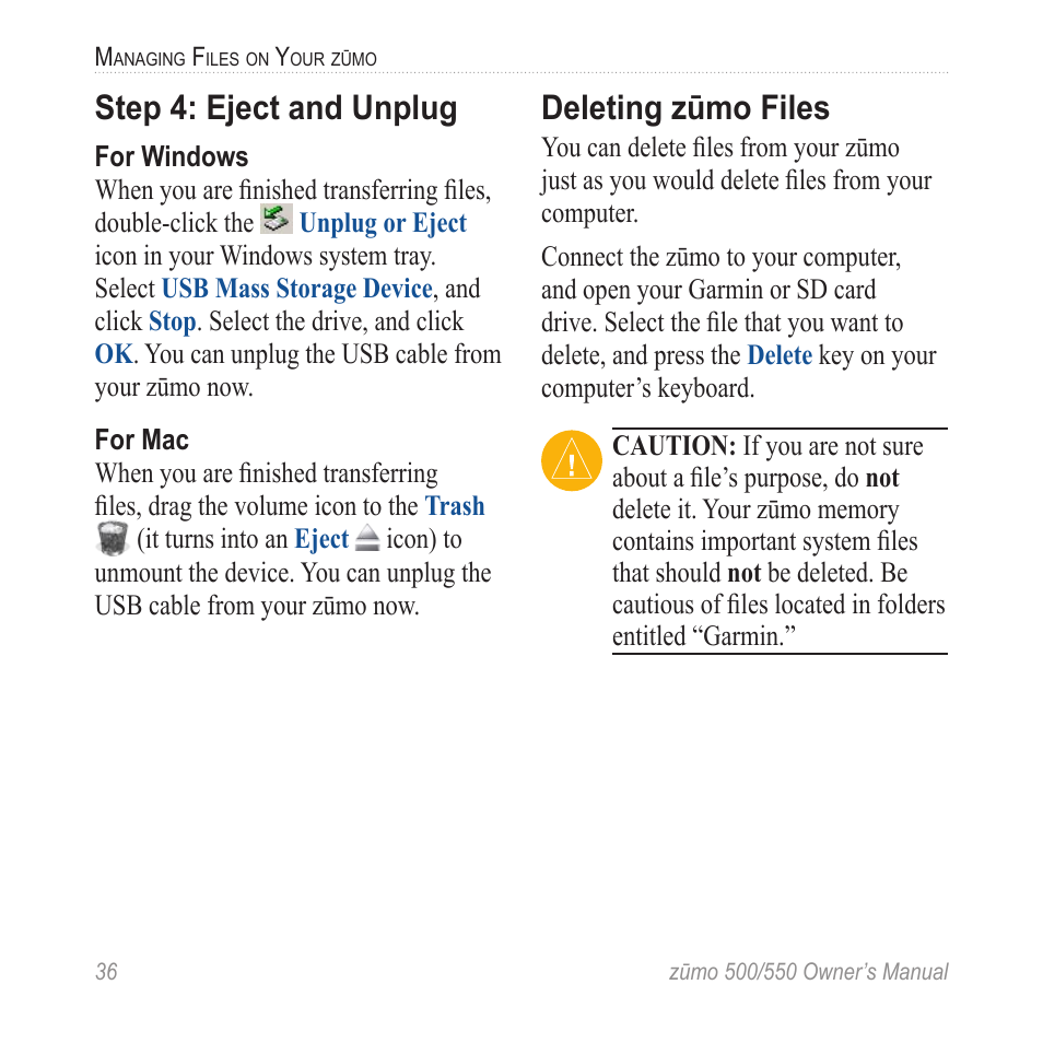 Step 4: eject and unplug, Deleting zūmo files | Garmin 550 User Manual | Page 42 / 70