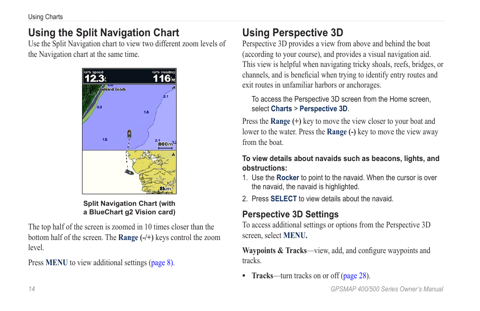 Using the split navigation chart, Using perspective 3d | Garmin GPSMAP 400 User Manual | Page 20 / 84
