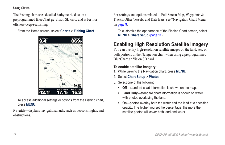 Enabling high resolution satellite imagery | Garmin GPSMAP 400 User Manual | Page 24 / 84