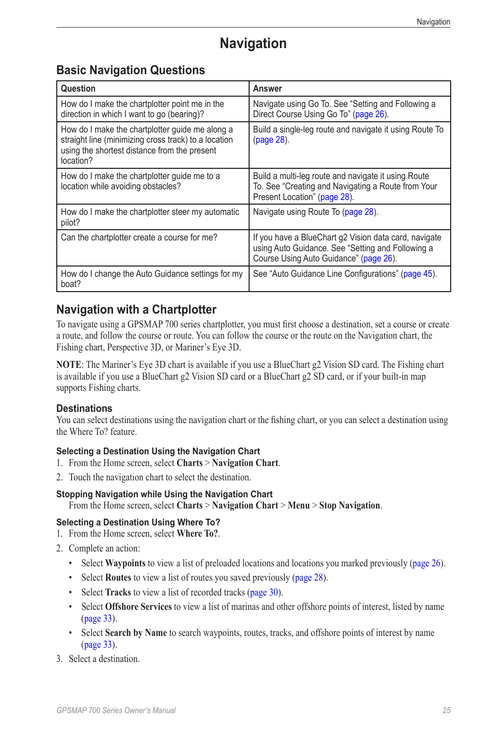 Navigation, Basic navigation questions, Navigation with a chartplotter | Garmin GPSMAP 740s User Manual | Page 29 / 100