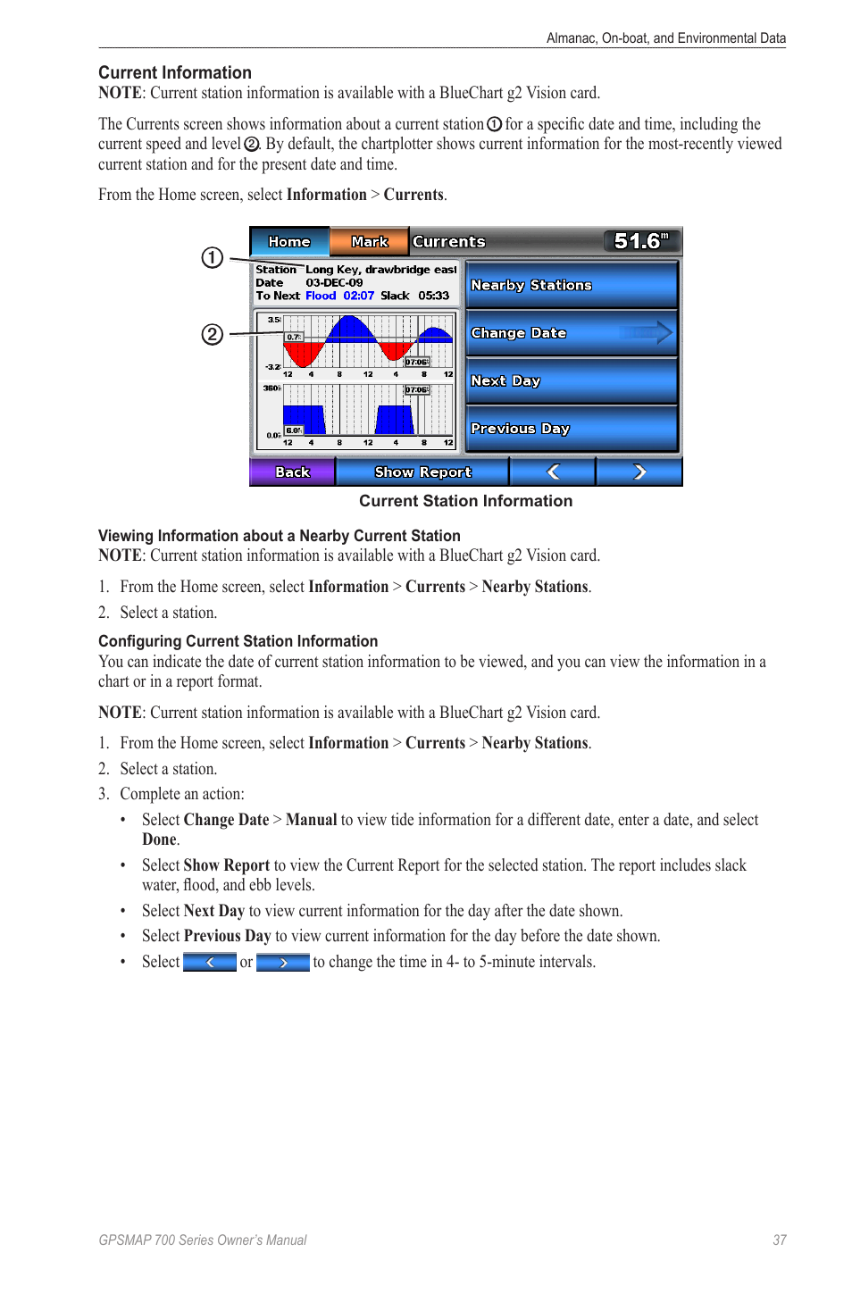 See “current information | Garmin GPSMAP 740s User Manual | Page 41 / 100