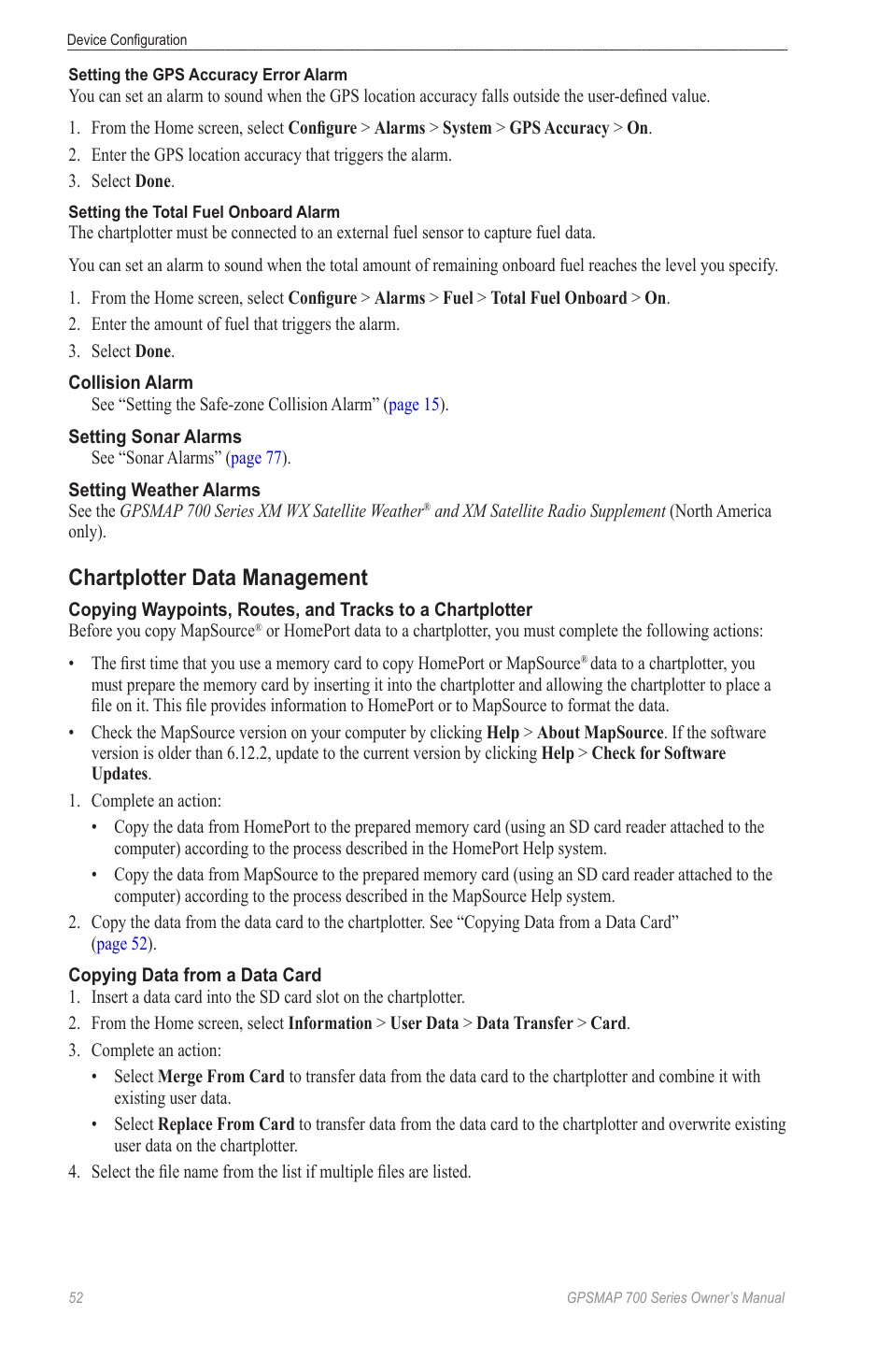 Chartplotter data management, See “chartplotter data management | Garmin GPSMAP 740s User Manual | Page 56 / 100