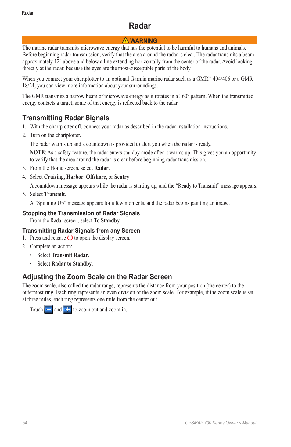 Radar, Transmitting radar signals, Adjusting the zoom scale on the radar screen | Adjusting the zoom scale on the, Radar screen | Garmin GPSMAP 740s User Manual | Page 58 / 100