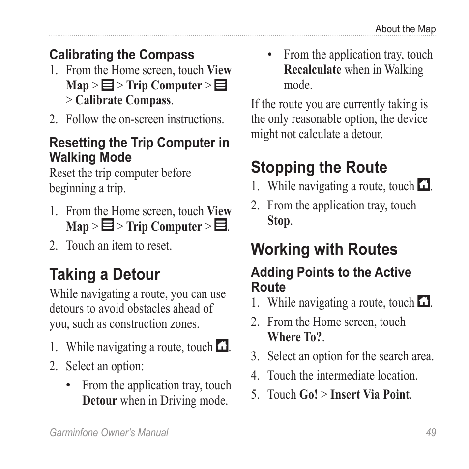 Taking a detour, Stopping the route, Working with routes | Garmin Cell Phone User Manual | Page 57 / 134