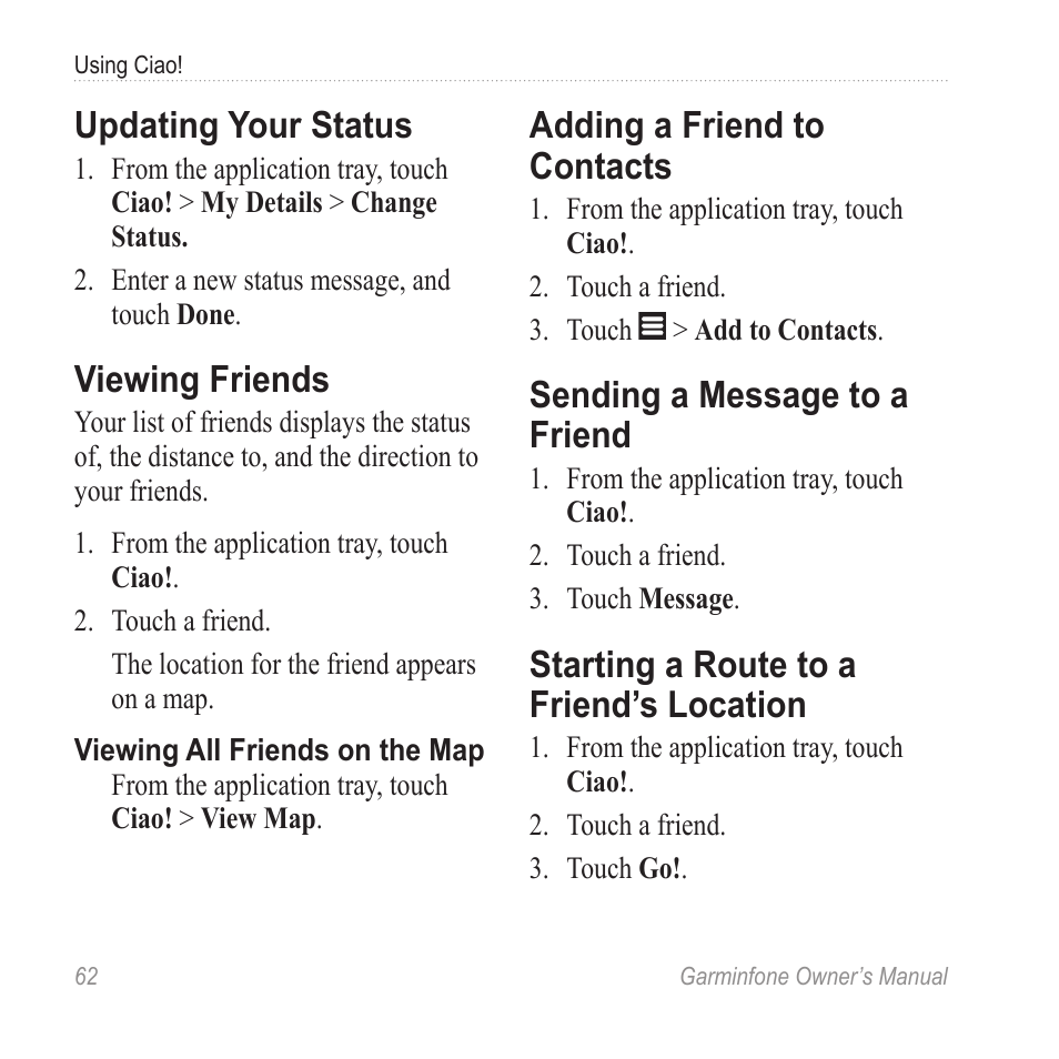 Updating your status, Viewing friends, Adding a friend to contacts | Sending a message to a friend, Starting a route to a friend’s location, Starting a route to a friend’s, Location | Garmin Cell Phone User Manual | Page 70 / 134