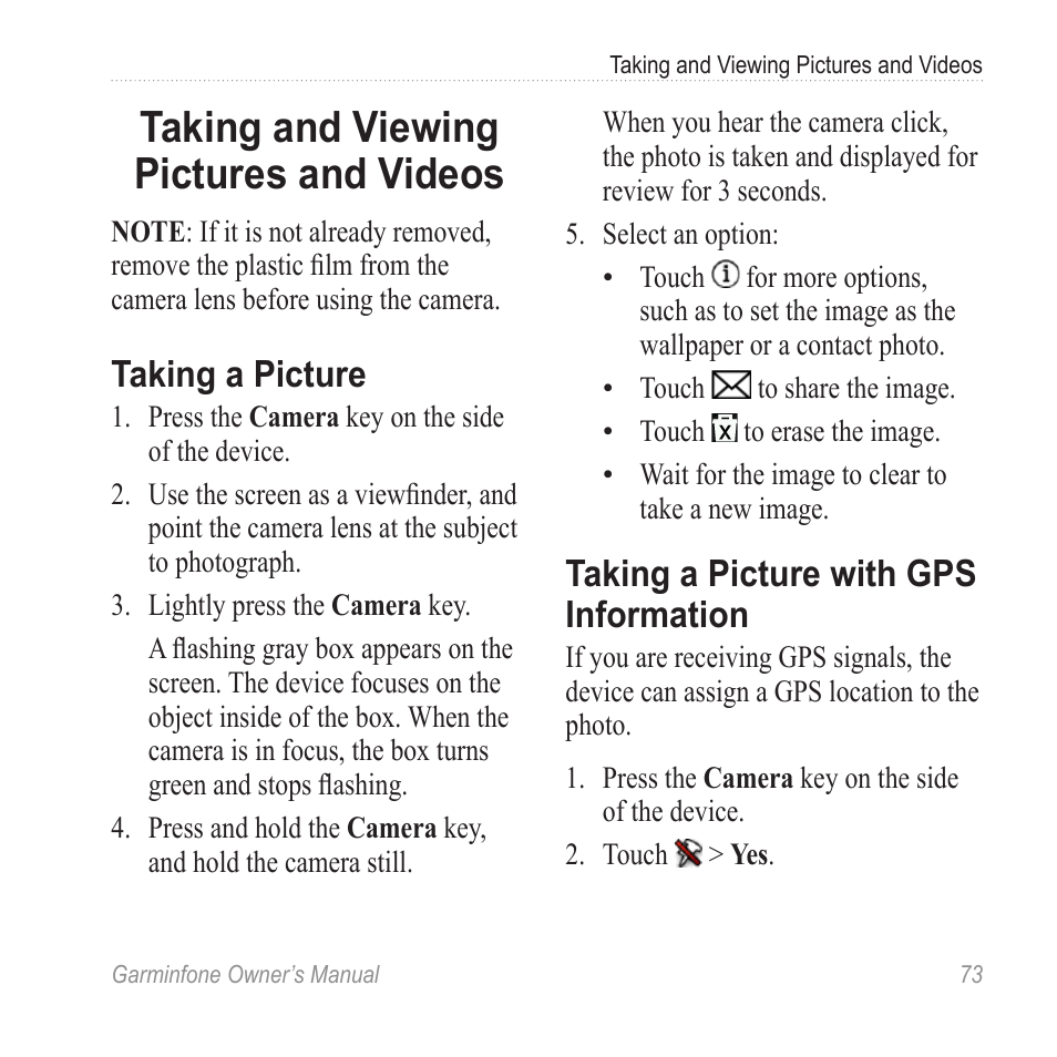 Taking and viewing pictures and videos, Taking a picture, Taking a picture with gps information | Taking and viewing pictures, And videos, Taking a picture with gps, Information | Garmin Cell Phone User Manual | Page 81 / 134