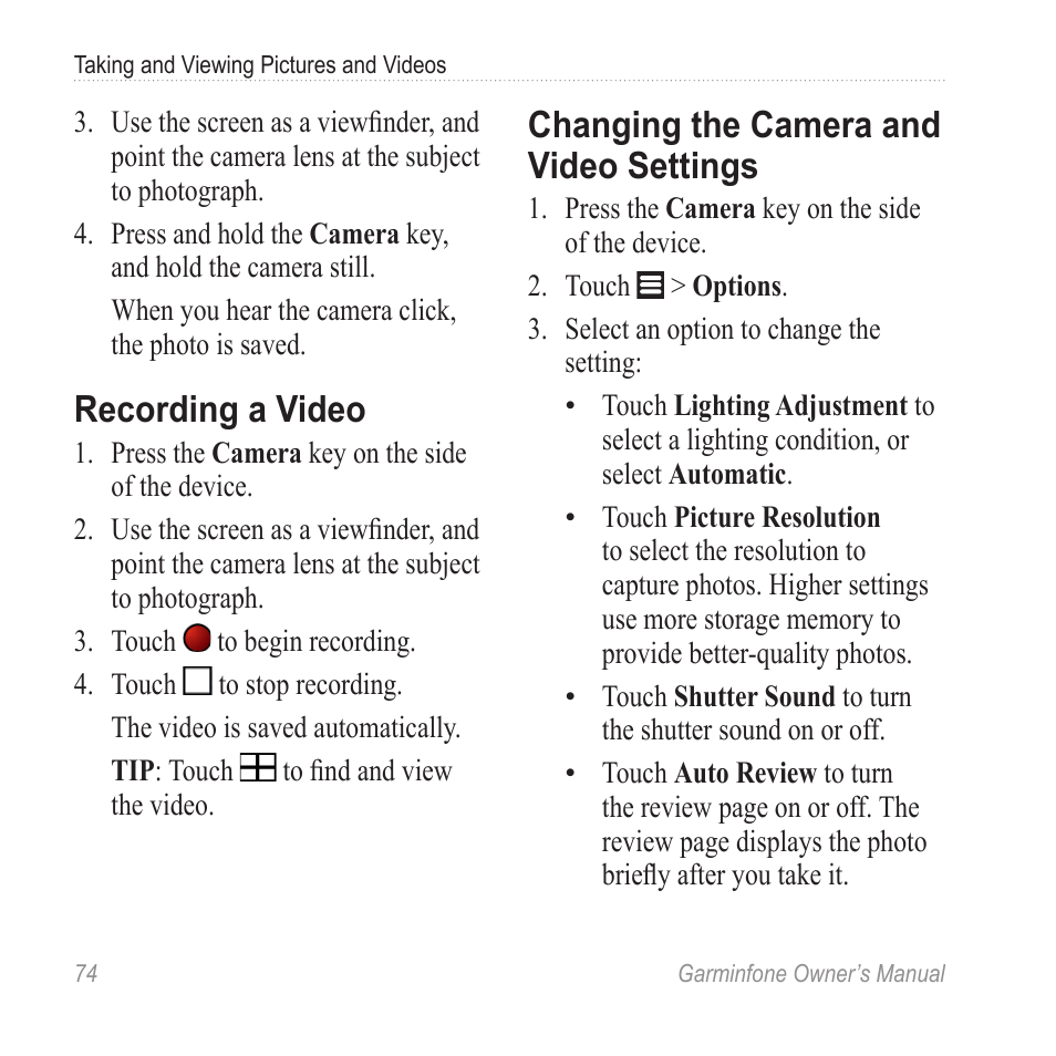 Recording a video, Changing the camera and video settings, Changing the camera and video | Settings | Garmin Cell Phone User Manual | Page 82 / 134