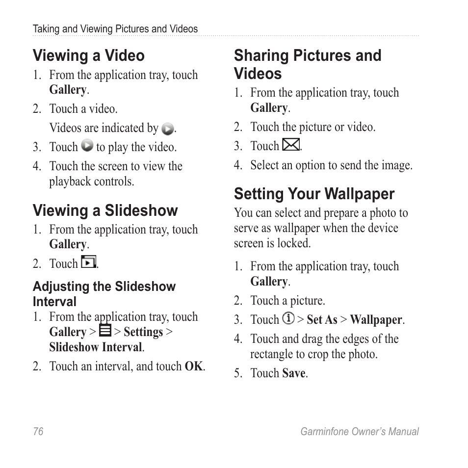 Viewing a video, Viewing a slideshow, Sharing pictures and videos | Setting your wallpaper | Garmin Cell Phone User Manual | Page 84 / 134