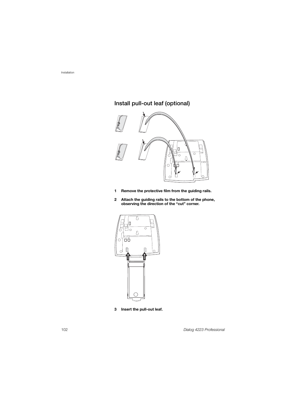 Install pull-out leaf (optional) | Dialog 4223 Professional User Manual | Page 102 / 110