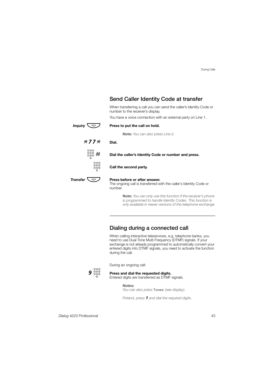 Send caller identity code at transfer, Dialing during a connected call | Dialog 4223 Professional User Manual | Page 43 / 110