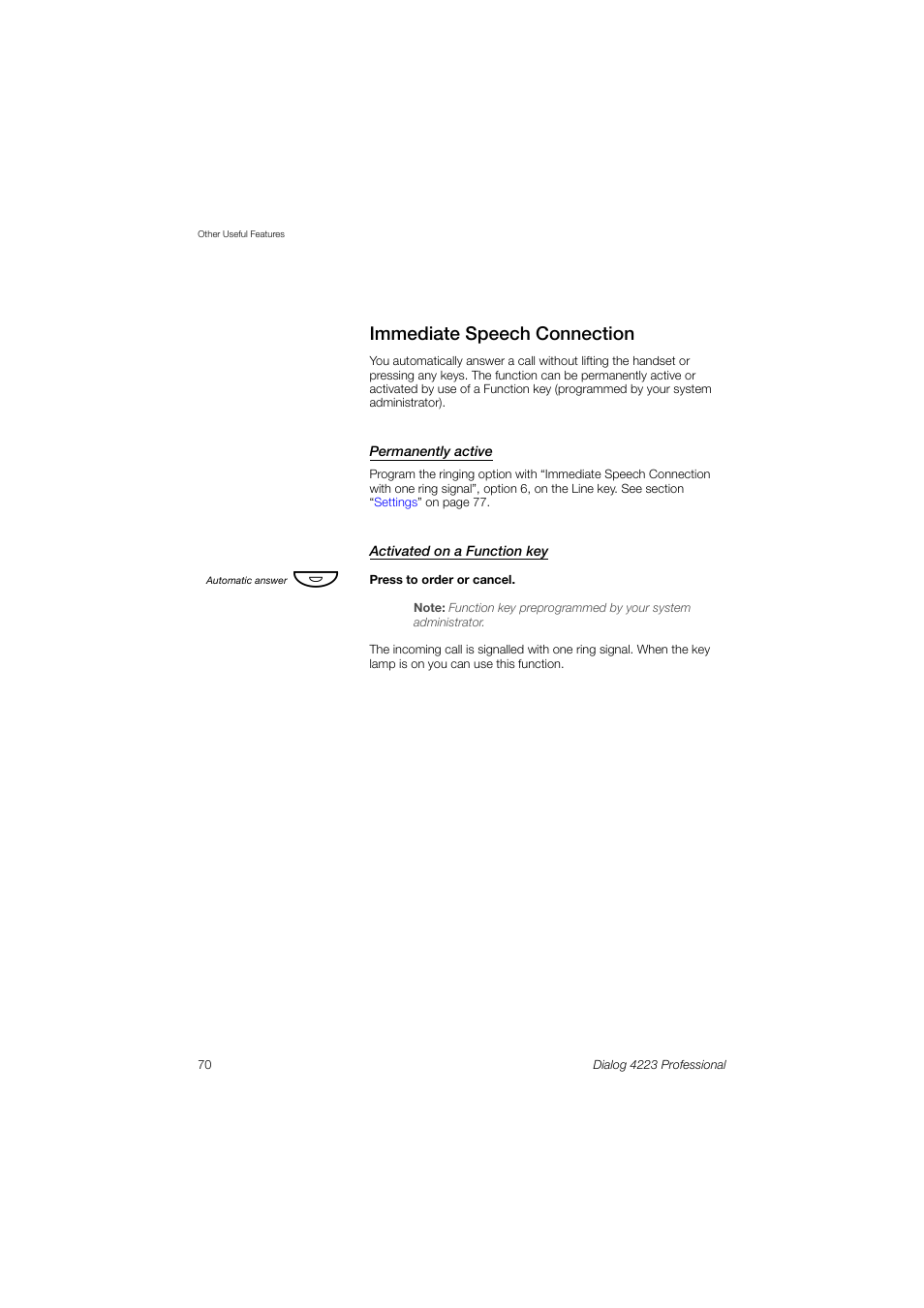Immediate speech connection | Dialog 4223 Professional User Manual | Page 70 / 110