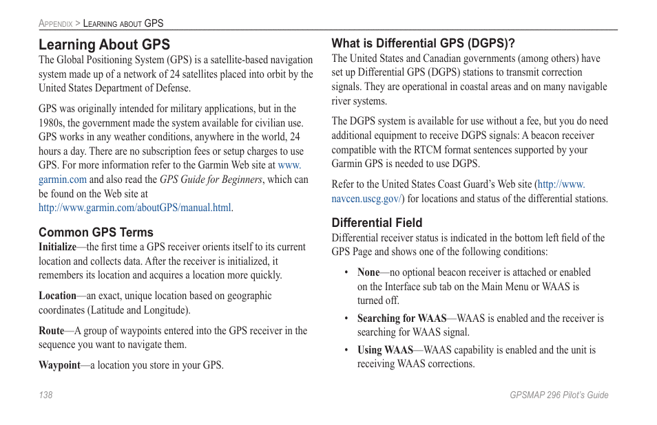 Learning about gps, O learn about gps, refer to | Garmin GPSMAP 296 User Manual | Page 146 / 168