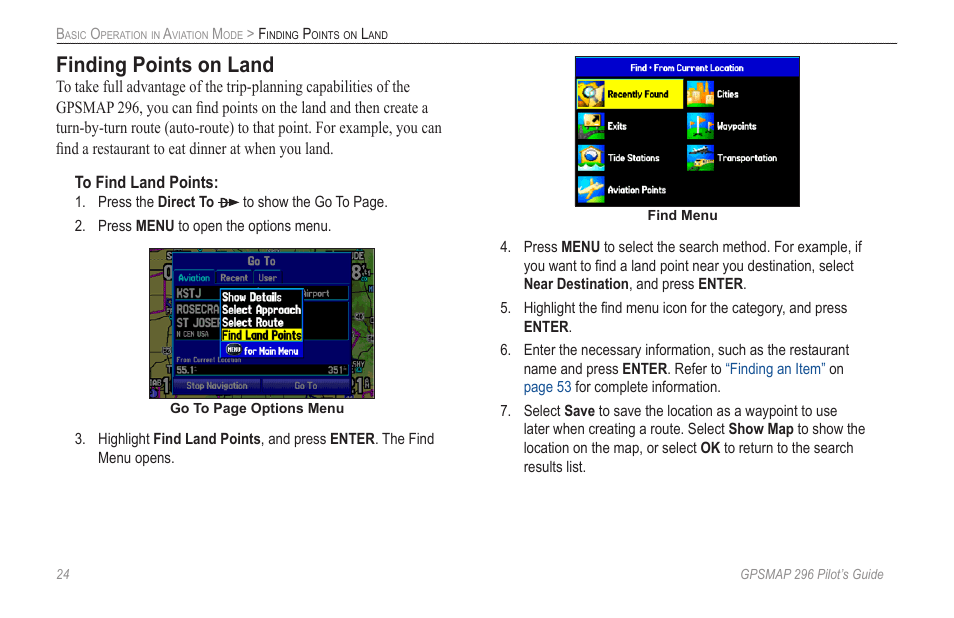 Finding points on land | Garmin GPSMAP 296 User Manual | Page 32 / 168