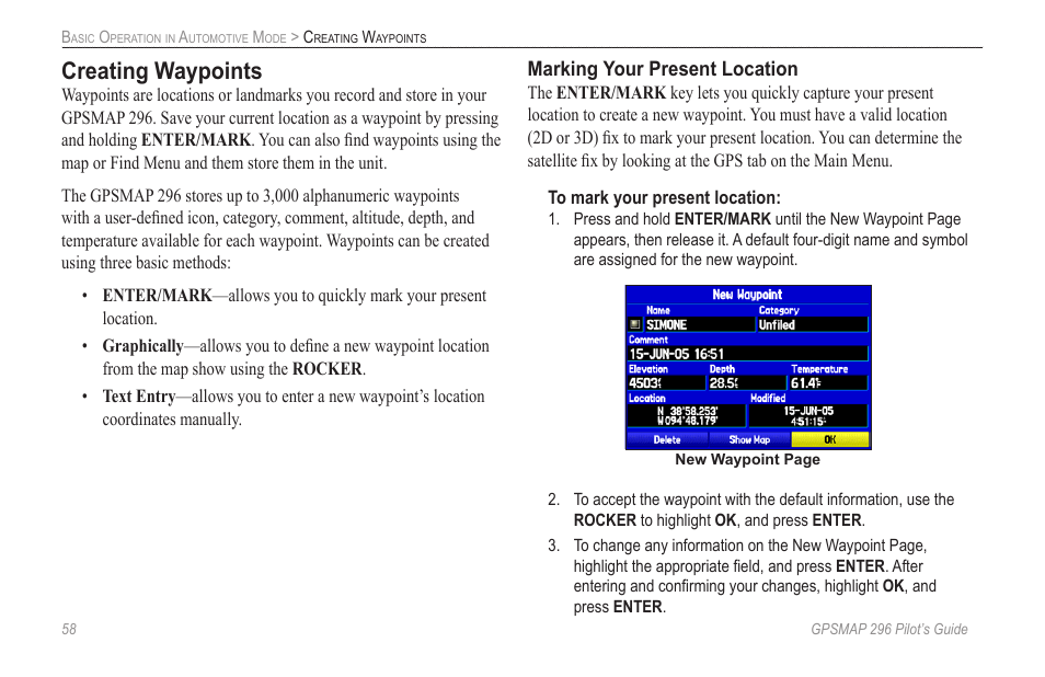 Creating waypoints, Marking your present location | Garmin GPSMAP 296 User Manual | Page 66 / 168