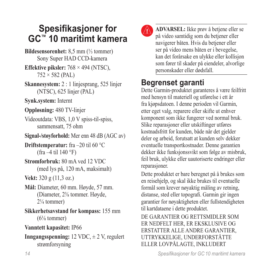 Spesifikasjoner for gc, 10 maritimt kamera, Begrenset garanti | Garmin GC 10 User Manual | Page 16 / 20