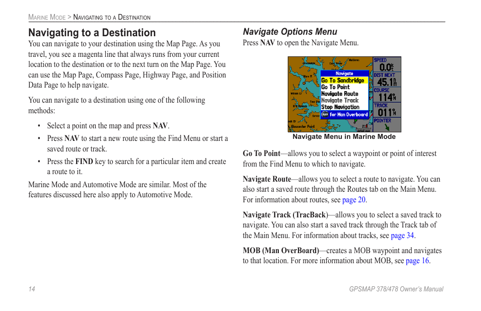 Navigating to a destination | Garmin GPSMAP 190-00683-00 User Manual | Page 22 / 152