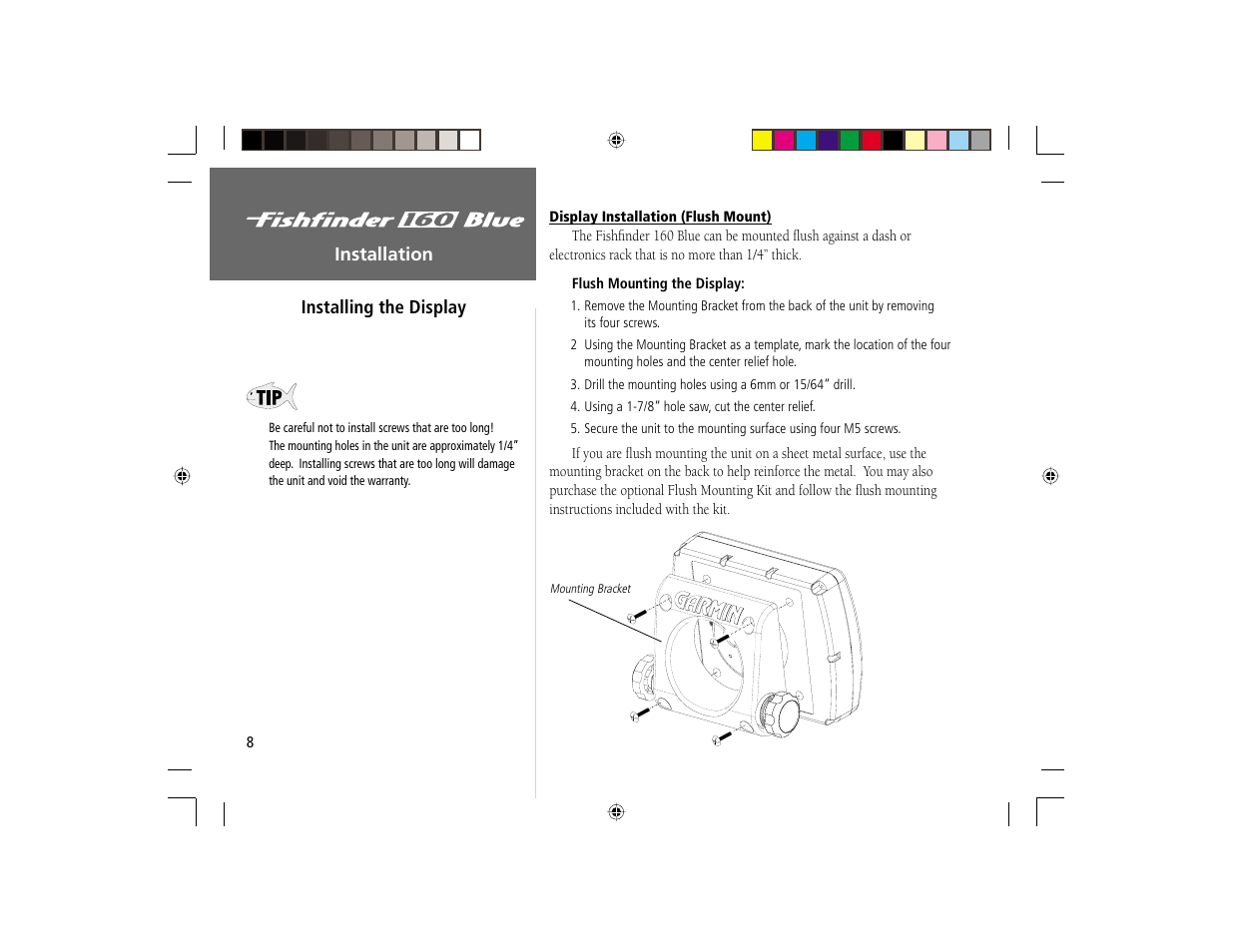 Installation installing the display | Garmin 160 BLUE User Manual | Page 16 / 50