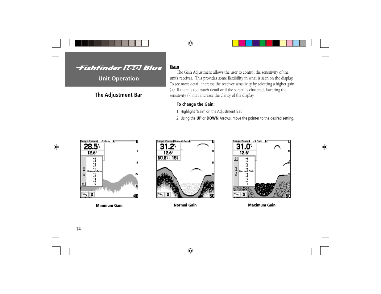 Unit operation, The adjustment bar | Garmin 160 BLUE User Manual | Page 22 / 50