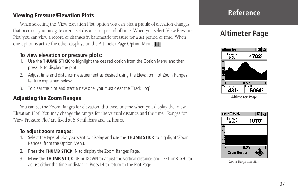 Viewing pressure/elevation plots, Adjusting the zoom ranges, Reference | Altimeter page | Garmin Rino 130 User Manual | Page 51 / 130