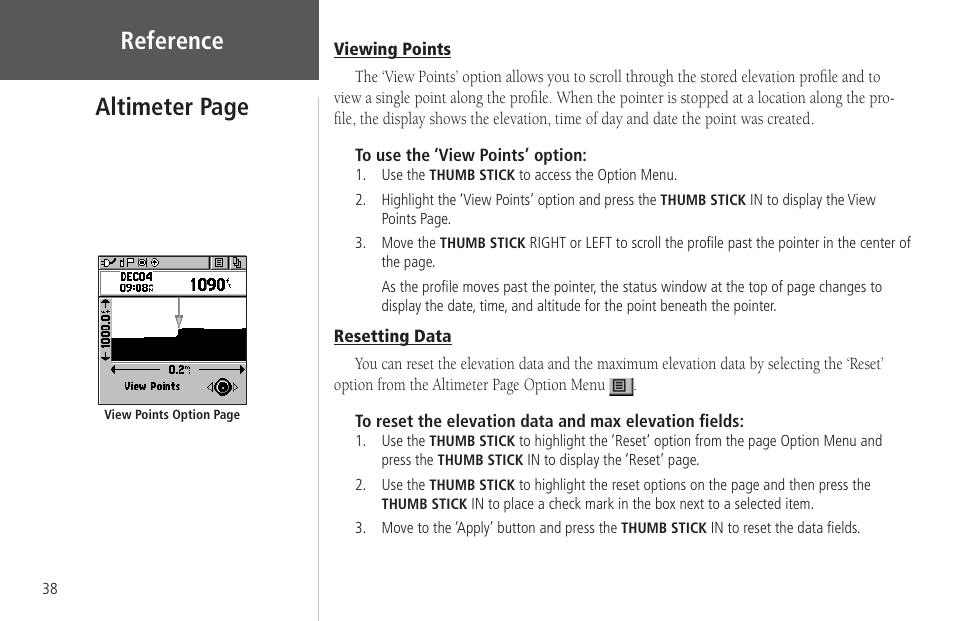 Viewing points, Resetting data, Viewing points resetting data | Reference altimeter page | Garmin Rino 130 User Manual | Page 52 / 130