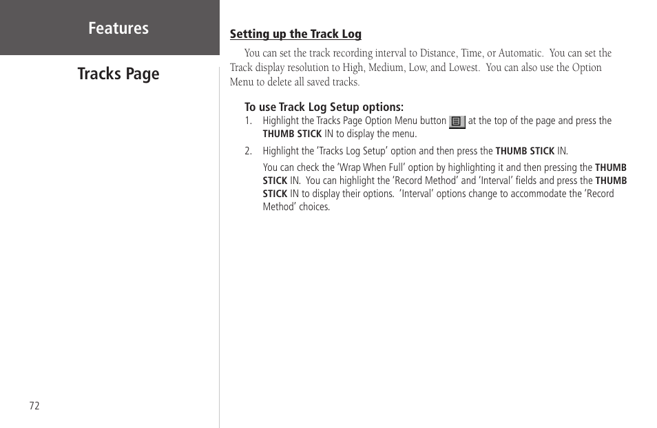 Setting up the track log, Features, Tracks page | Garmin Rino 130 User Manual | Page 86 / 130