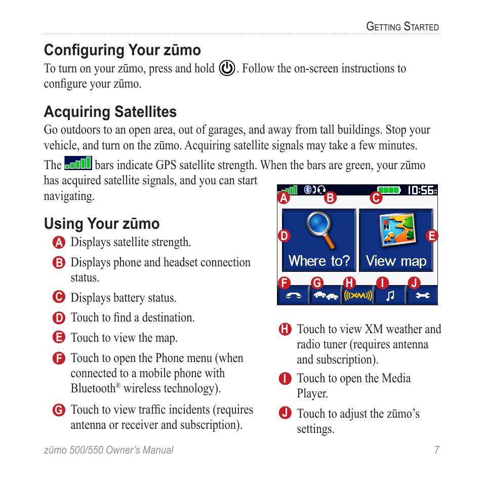 Configuring your zūmo, Acquiring satellites, Using your zūmo | Garmin Zumo TM 500/550 User Manual | Page 13 / 74