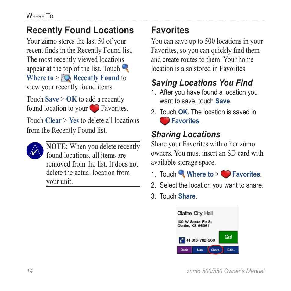 Recently found locations, Favorites | Garmin Zumo TM 500/550 User Manual | Page 20 / 74