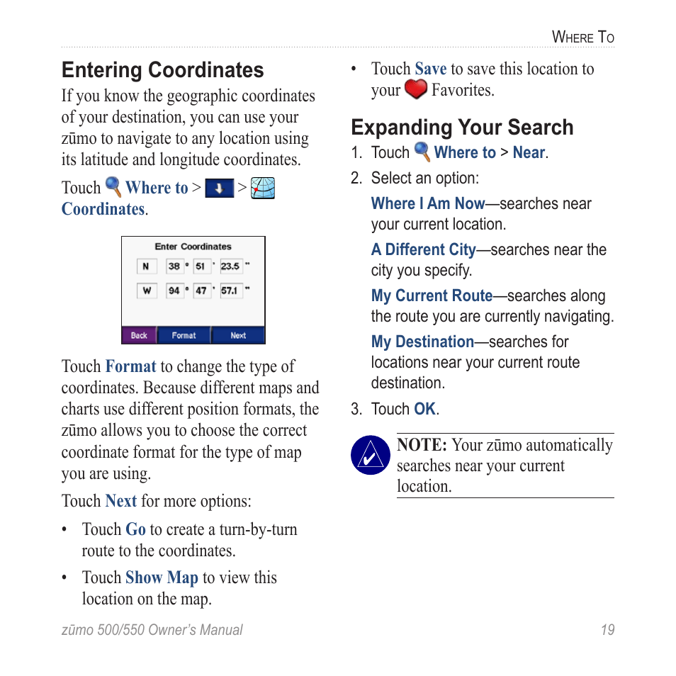 Entering coordinates, Expanding your search | Garmin Zumo TM 500/550 User Manual | Page 25 / 74