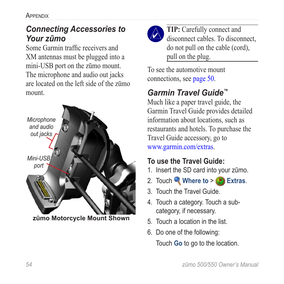 Connecting accessories to your zūmo, Garmin travel guide | Garmin Zumo TM 500/550 User Manual | Page 60 / 74