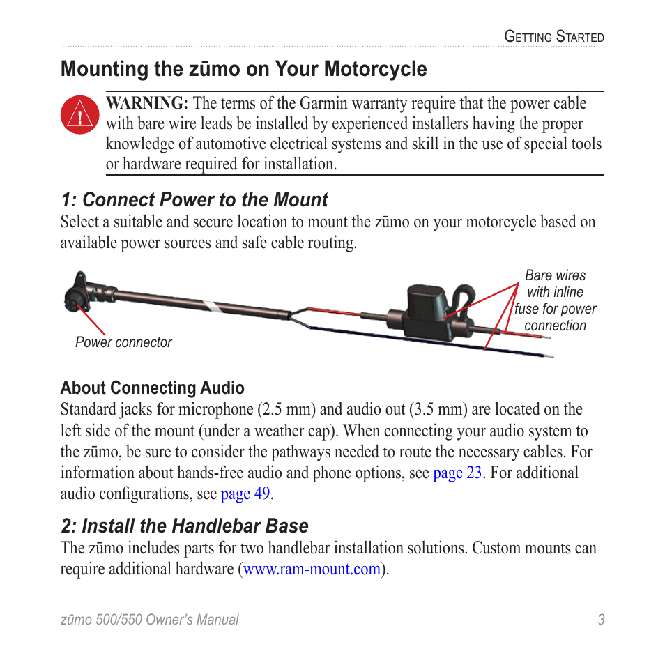 Mounting the zūmo on your motorcycle, Mounting the zūmo on your, Motorcycle | Garmin Zumo TM 500/550 User Manual | Page 9 / 74