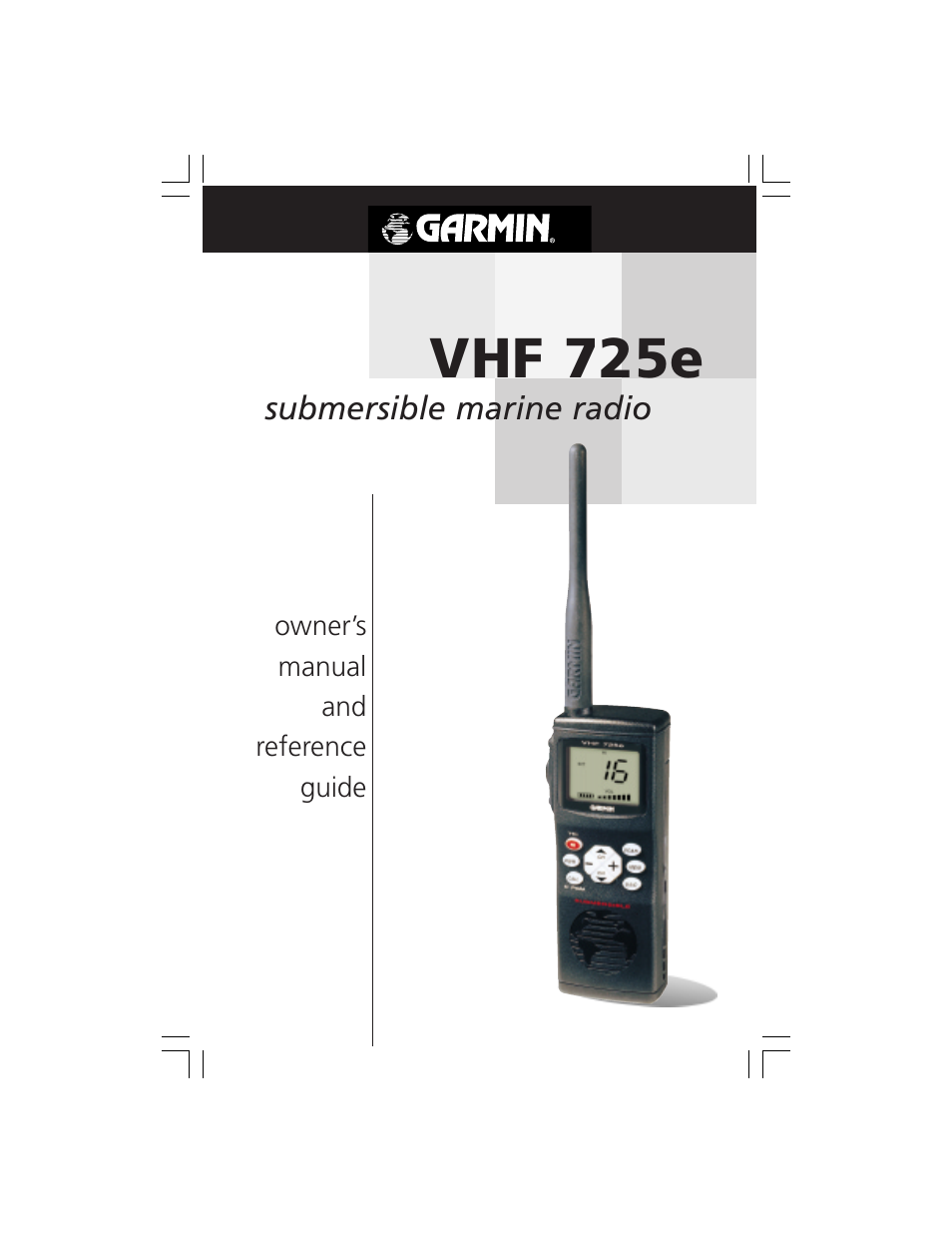 Garmin VHF 725e User Manual | 44 pages