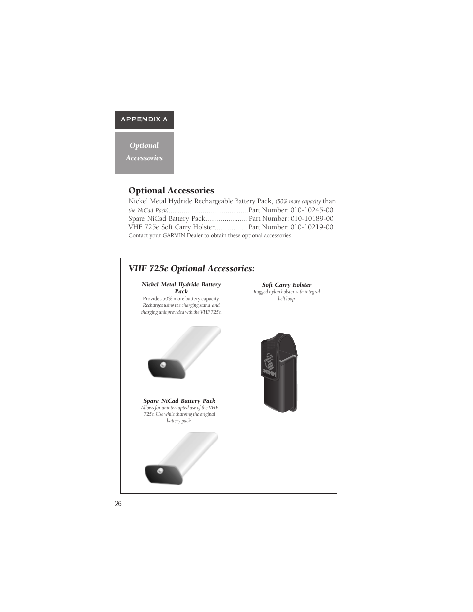 Optional accessories, Vhf 725e optional accessories | Garmin VHF 725e User Manual | Page 32 / 44