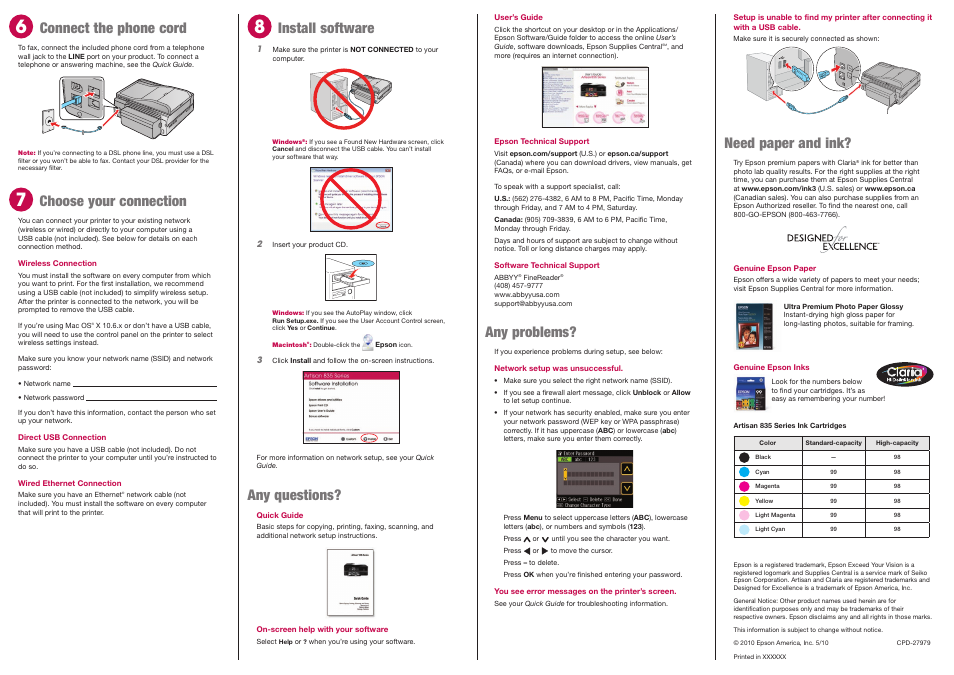 Any problems, Need paper and ink, Install software | Any questions, Connect the phone cord, Choose your connection | Epson ARTISAN 835 User Manual | Page 4 / 4