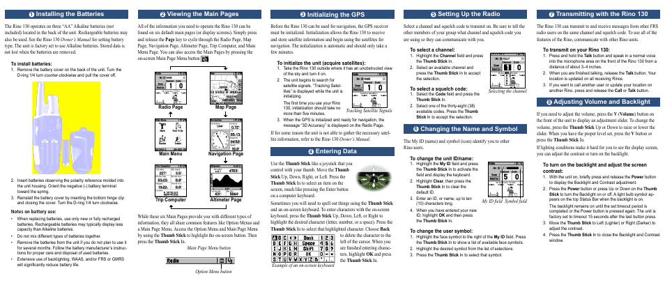 Installing the batteries, Viewing the main pages, Initializing the gps | Entering data, Setting up the radio, Changing the name and symbol, Transmitting with the rino 130, Adjusting volume and backlight | Garmin Two-Way Radio User Manual | Page 2 / 2