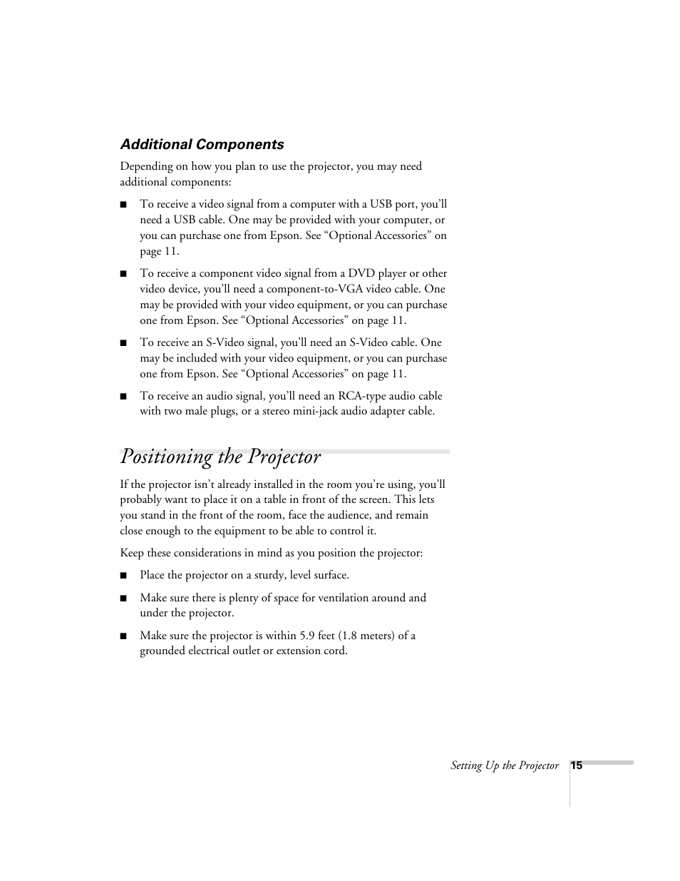 Additional components, Positioning the projector | Epson EX21 User Manual | Page 15 / 96