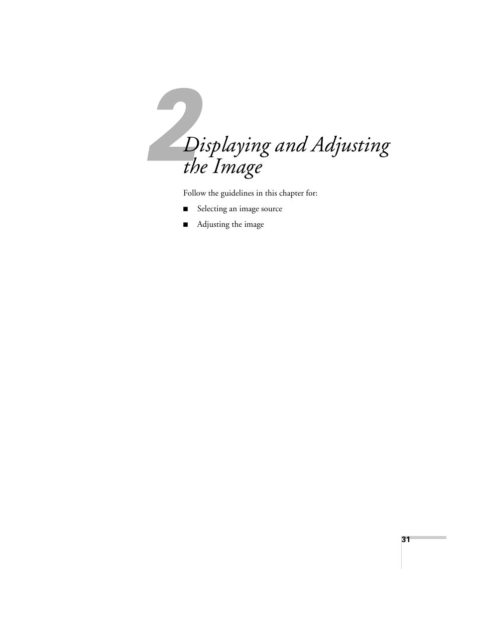 Displaying and adjusting the image | Epson EX21 User Manual | Page 31 / 96