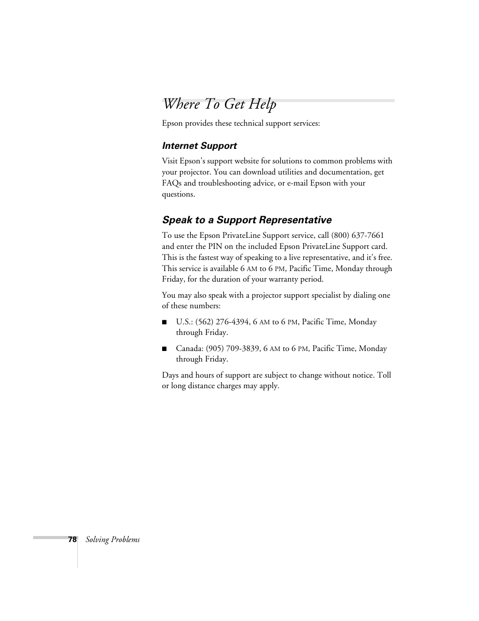 Where to get help, Speak to a support representative, Contacting technical support | Epson EX21 User Manual | Page 78 / 96
