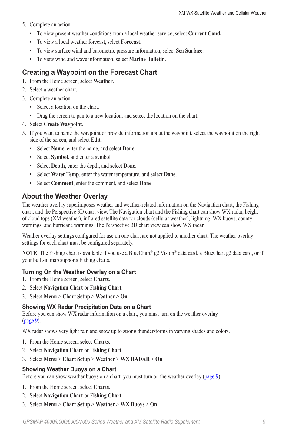 Creating a waypoint on the forecast chart, About the weather overlay | Garmin 7000 User Manual | Page 13 / 24