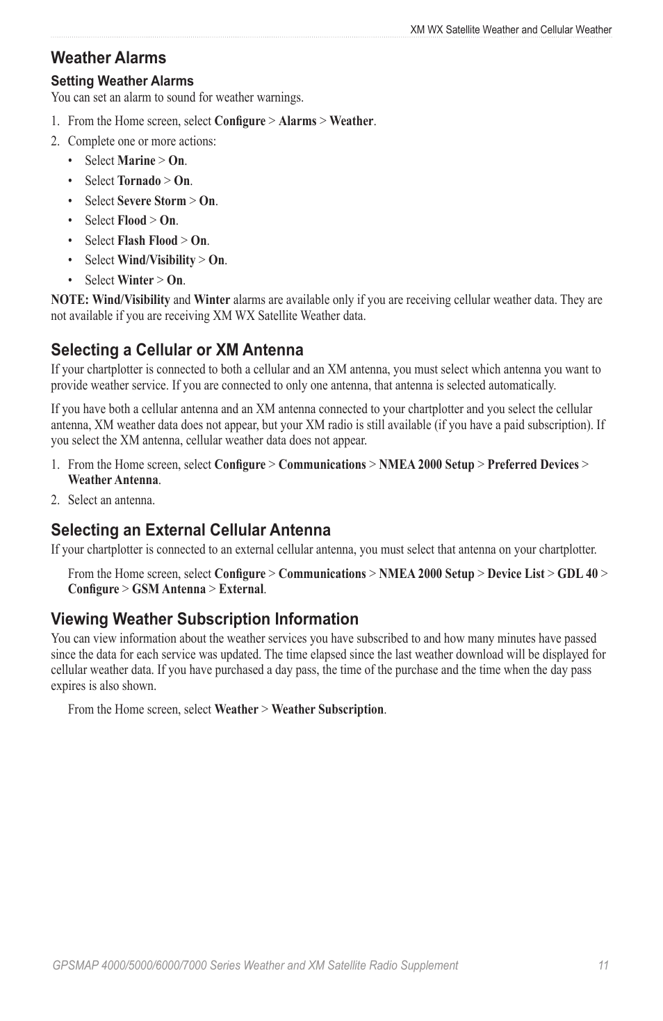 Weather alarms, Selecting a cellular or xm antenna, Selecting an external cellular antenna | Viewing weather subscription information | Garmin 7000 User Manual | Page 15 / 24