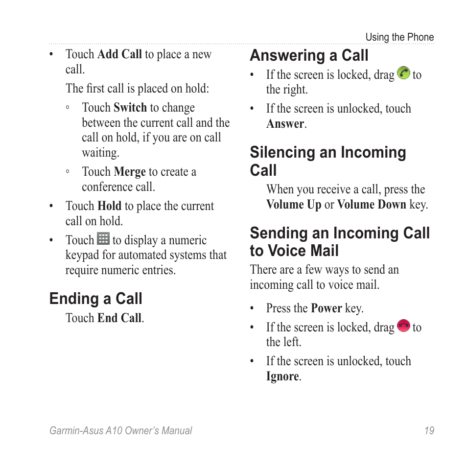 Ending a call, Answering a call, Silencing an incoming call | Sending an incoming call to voice mail, Sending an incoming call to, Voice mail | Garmin ASUS A10 User Manual | Page 27 / 134