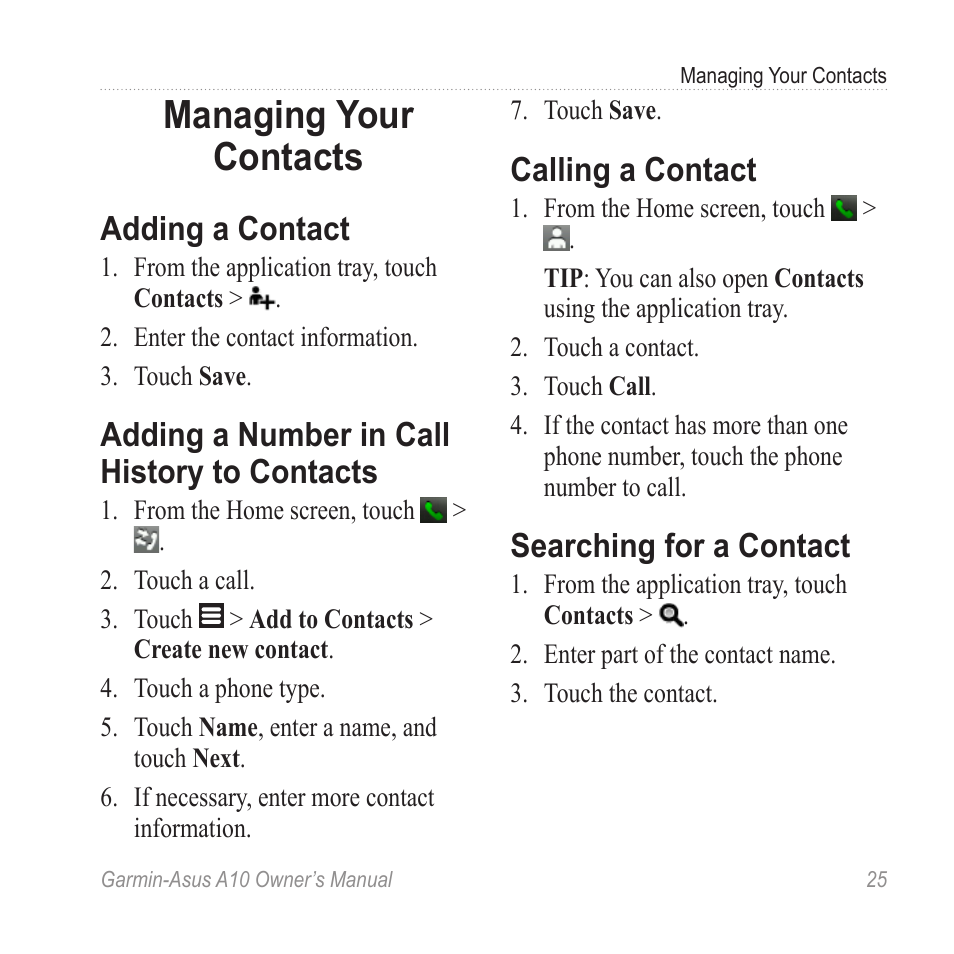 Managing your contacts, Adding a contact, Adding a number in call history to contacts | Calling a contact, Searching for a contact, Adding a number in call history, To contacts | Garmin ASUS A10 User Manual | Page 33 / 134